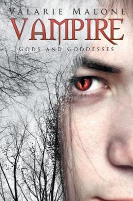 Vampire by Valarie Malone