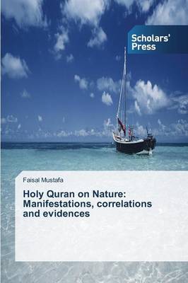 Holy Quran on Nature by Faisal Mustafa image