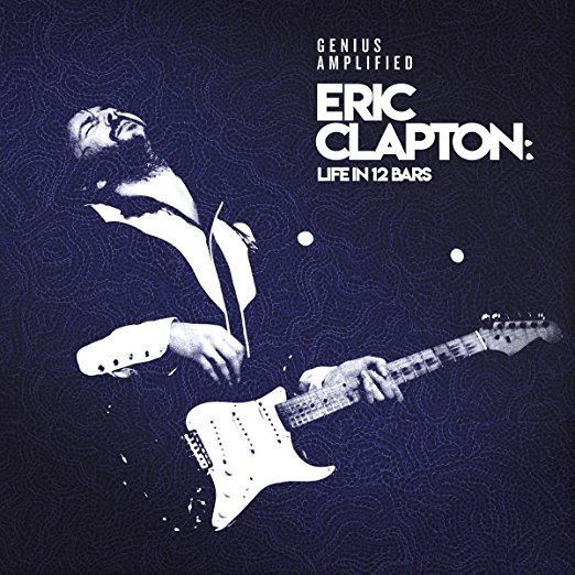 Eric Clapton: Life in 12 Bars on CD by Various Artists