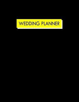 The Ultimate Wedding Planner and Organizer for Brides by Cloud 9 Publish