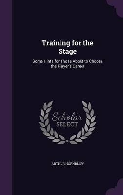 Training for the Stage by Arthur Hornblow image