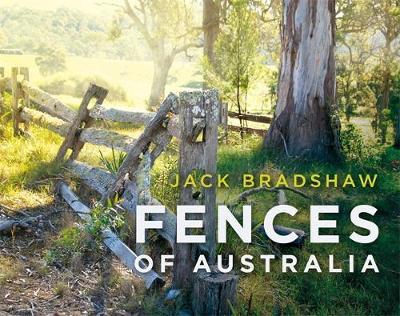 Fences of Australia by Jack Bradshaw image
