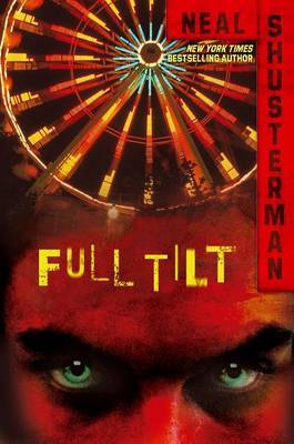 Full Tilt by Neal Shusterman image