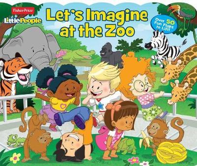 Fisher Price Little People: Let's Imagine at the Zoo by Parragon Books Ltd image