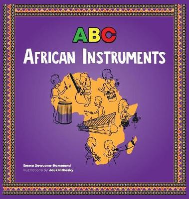 ABC African Instruments on Hardback by Emma Dowuona-Hammond