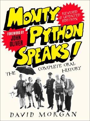 Monty Python Speaks! Revised and Updated Edition by David Morgan image