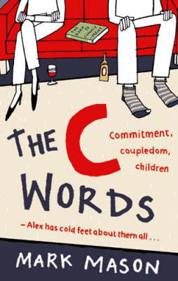 The C Words on Paperback by Mark Mason