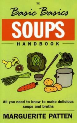 Basics Basics Soups Handbook by Marguerite Patten image