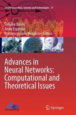 Advances in Neural Networks: Computational and Theoretical Issues