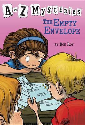 A to Z Mysteries: The Empty Envelope by Ron Roy