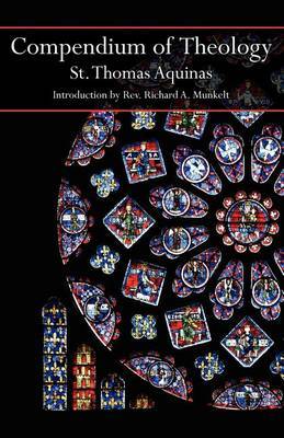Compendium of Theology by Thomas Aquinas image