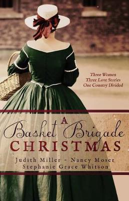 A Basket Brigade Christmas by Judith Miller image