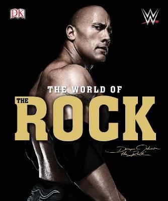 WWE World of the Rock on Hardback by Steve Pantaleo