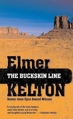 The Buckskin Line by Elmer Kelton