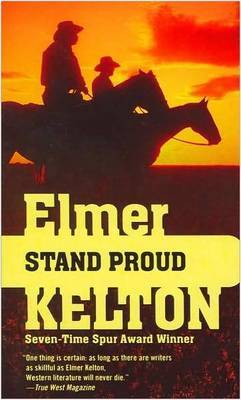 Stand Proud by Elmer Kelton image