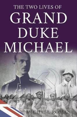 The Two Lives of Grand Duke Michael image