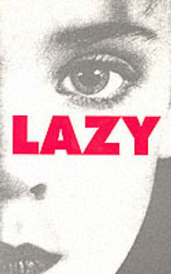 Lazy by Peter Sotos image