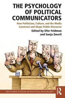The Psychology of Political Communicators image