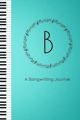 B A Songwriting Journal by Harmony Publishing image