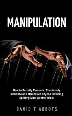 Manipulation by David T Abbots image