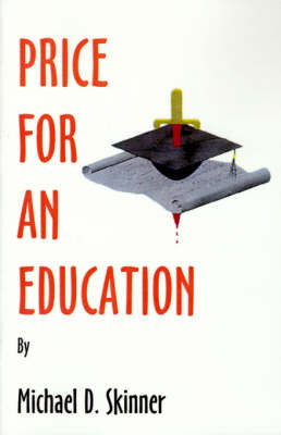 Price for an Education by Michael D. Skinner image