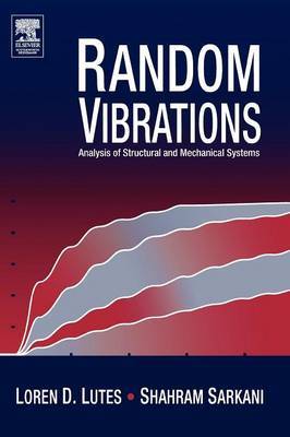 Random Vibrations by Loren D. Lutes image
