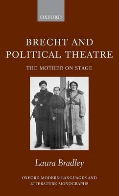 Brecht and Political Theatre by Laura Bradley image