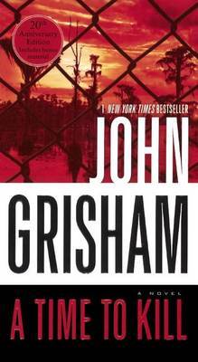Time to Kill by John Grisham image