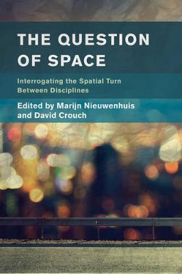 The Question of Space on Hardback