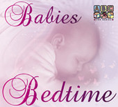 Babies Bedtime (3 Disc Set) by Various Babies Bedtime (3 Disc Set) by Various