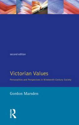 Victorian Values by Gordon Marsden image