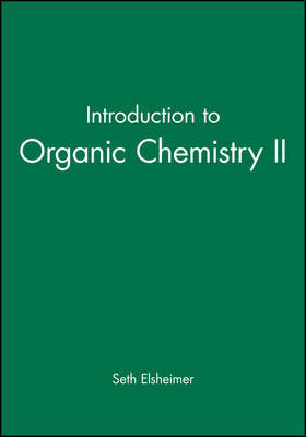 Introduction to Organic Chemistry II by Seth Elsheimer image