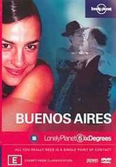 Lonely Planet Six Degrees: Buenos Aires on DVD