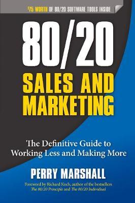 80/20 Sales and Marketing by Perry Marshall image