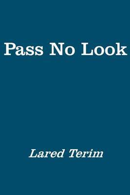 Pass No Look image