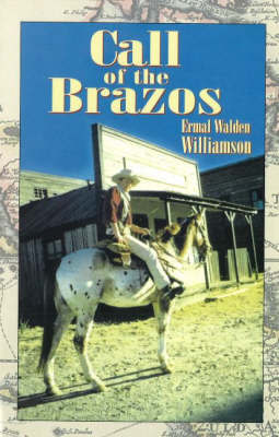 Call of the Brazos by Ermal Walden Williamson image