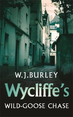 Wycliffe's Wild-Goose Chase by W.J. Burley image