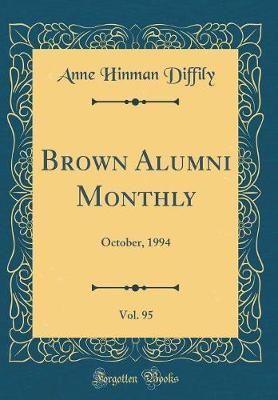 Brown Alumni Monthly, Vol. 95 by Anne Hinman Diffily image