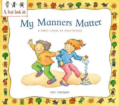 Politeness: My Manners Matter by Lesley Harker image