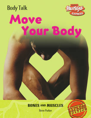 Move Your Body by Steve Parker image