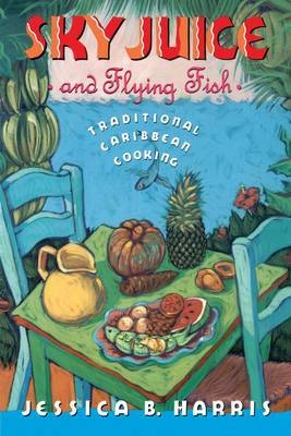 Sky Juice and Flying Fish by Jessica B. Harris image