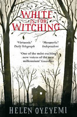 White is for Witching by Helen Oyeyemi image