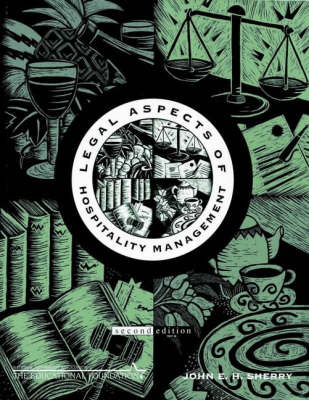 Legal Aspects of Hospitality Management by John E.H. Sherry image