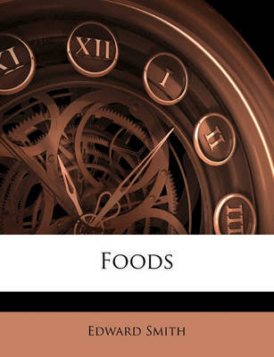 Foods by Professor Edward Smith image