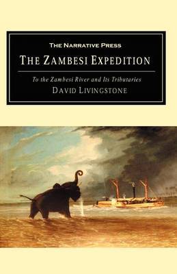A Popular Account of Dr. Livingstone's Expedition to the Zambesi by Charles Livingstone image