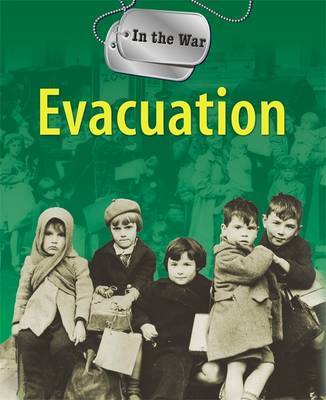 In the War: Evacuation by Simon Adams image