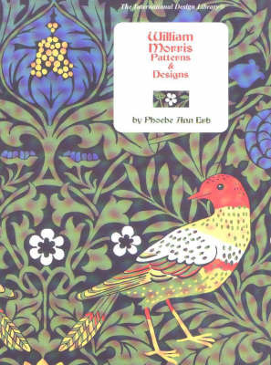 William Morris Patterns & Designs by Phoebe Ann Erb image