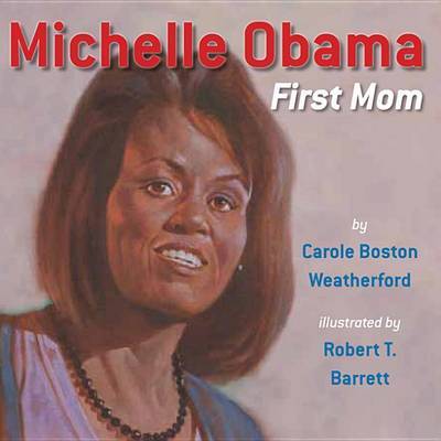 Michelle Obama on Hardback by Carole Boston Weatherford