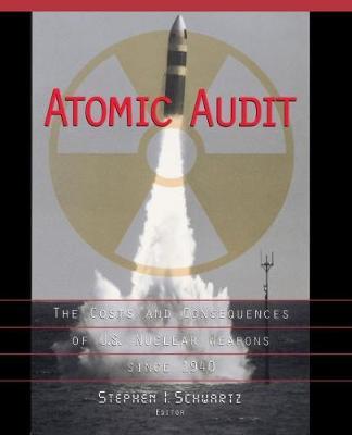 Atomic Audit by Stephen I Schwartz