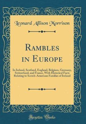 Rambles in Europe by Leonard Allison Morrison image